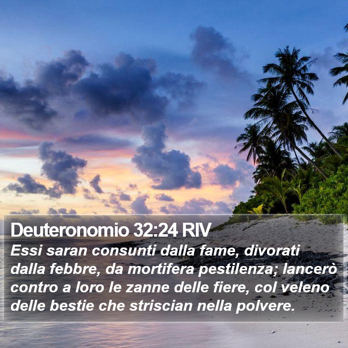 Deuteronomio 32:24 RIV Bible Study