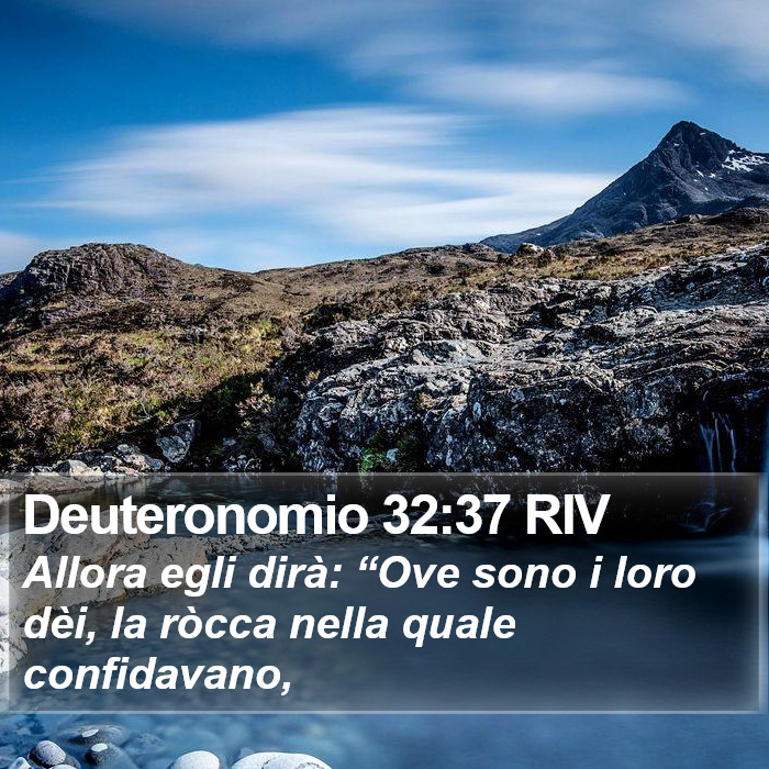 Deuteronomio 32:37 RIV Bible Study