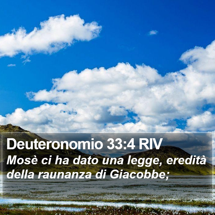 Deuteronomio 33:4 RIV Bible Study