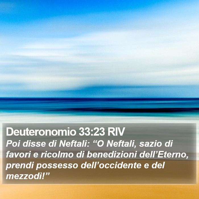 Deuteronomio 33:23 RIV Bible Study