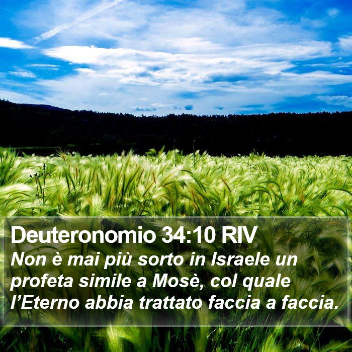 Deuteronomio 34:10 RIV Bible Study