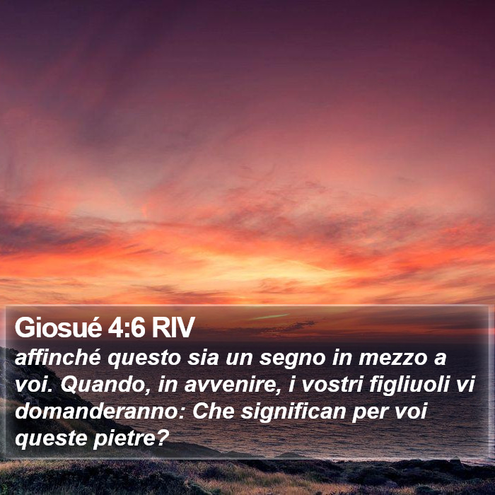 Giosué 4:6 RIV Bible Study