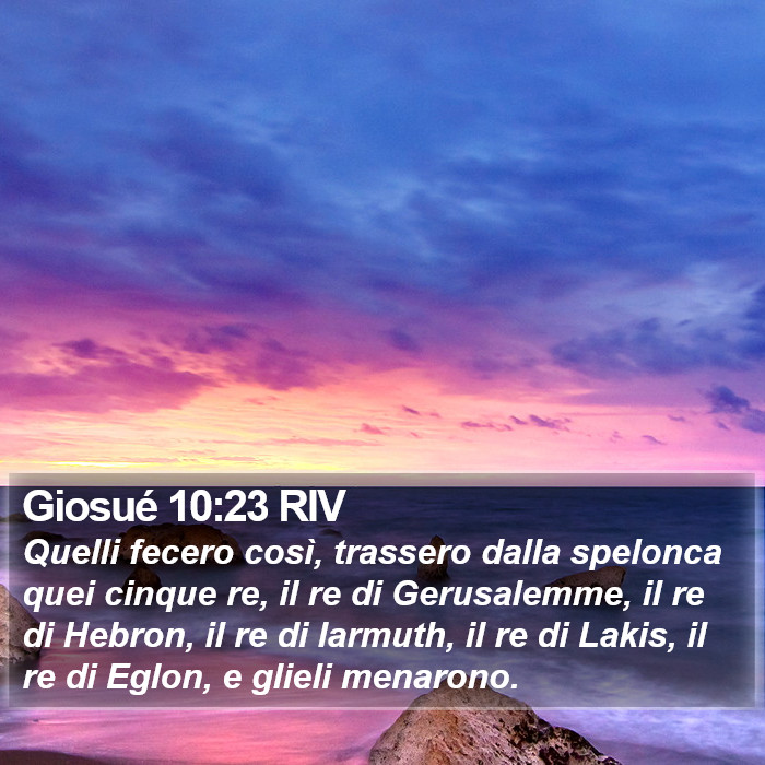 Giosué 10:23 RIV Bible Study