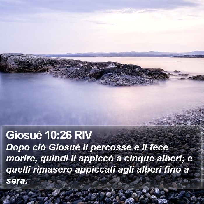 Giosué 10:26 RIV Bible Study