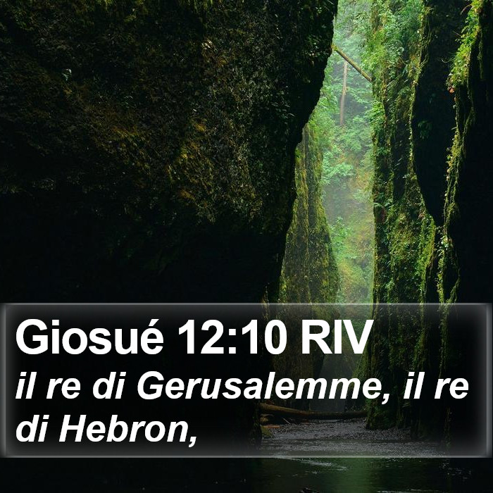 Giosué 12:10 RIV Bible Study