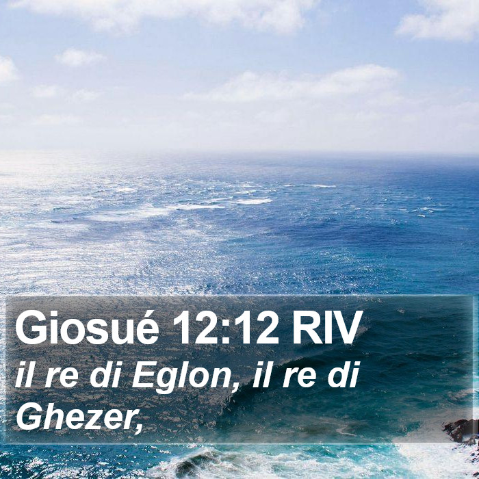 Giosué 12:12 RIV Bible Study