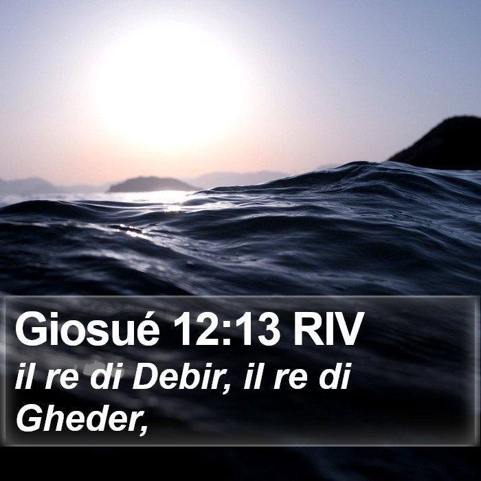 Giosué 12:13 RIV Bible Study