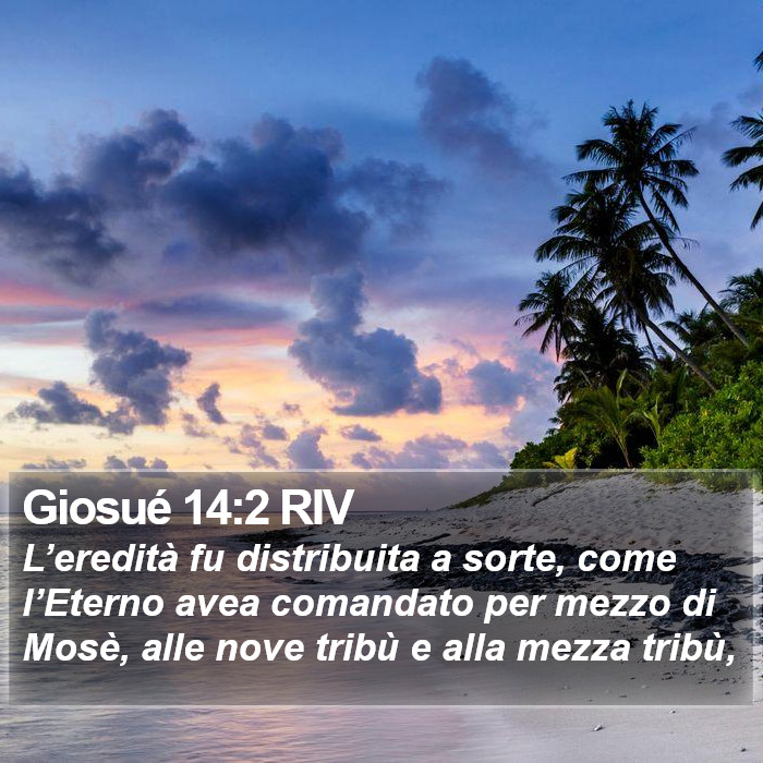 Giosué 14:2 RIV Bible Study