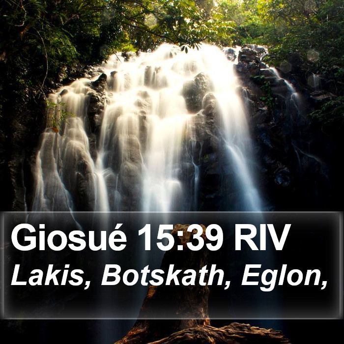 Giosué 15:39 RIV Bible Study