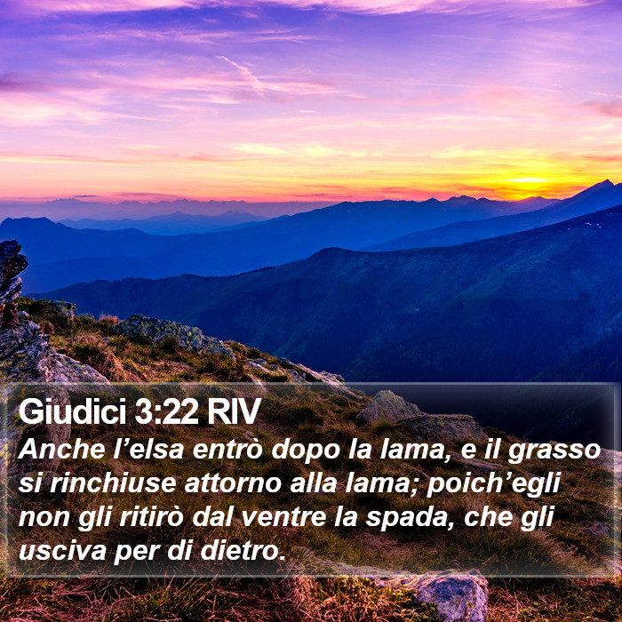 Giudici 3:22 RIV Bible Study