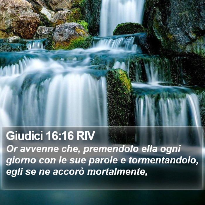 Giudici 16:16 RIV Bible Study