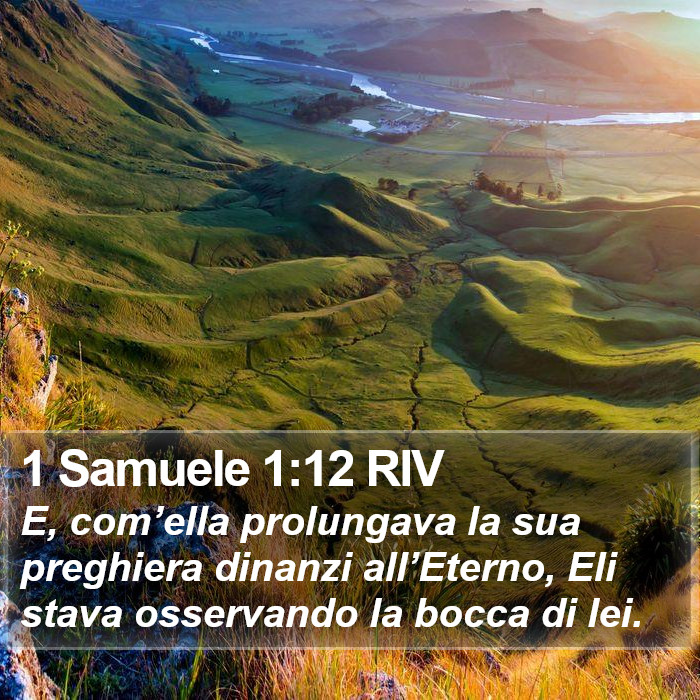 1 Samuele 1:12 RIV Bible Study