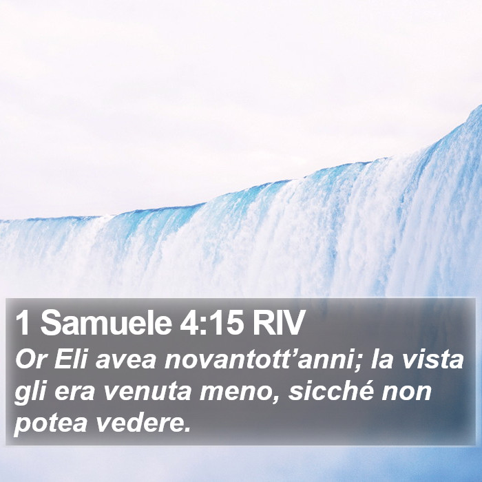 1 Samuele 4:15 RIV Bible Study