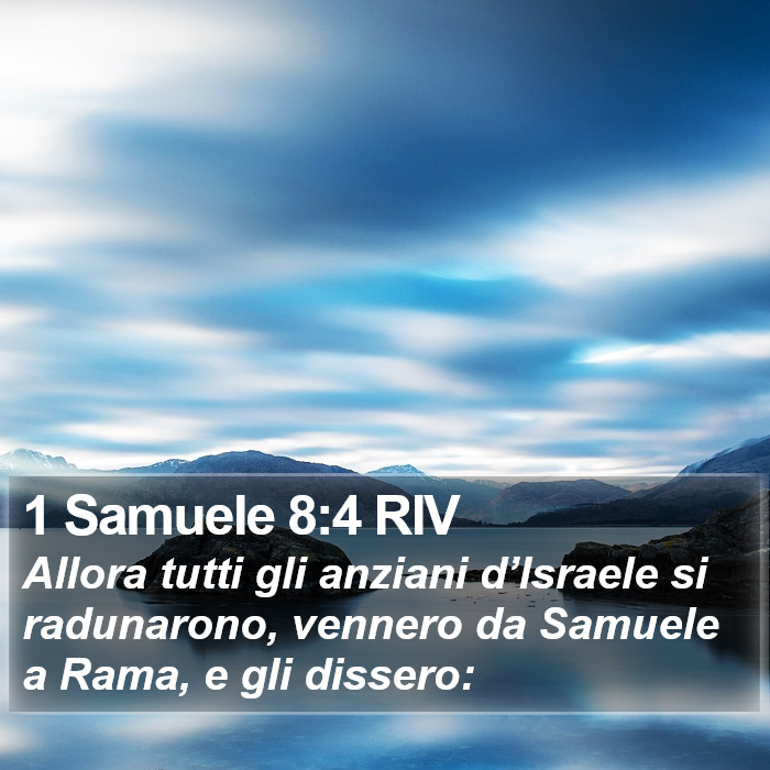 1 Samuele 8:4 RIV Bible Study