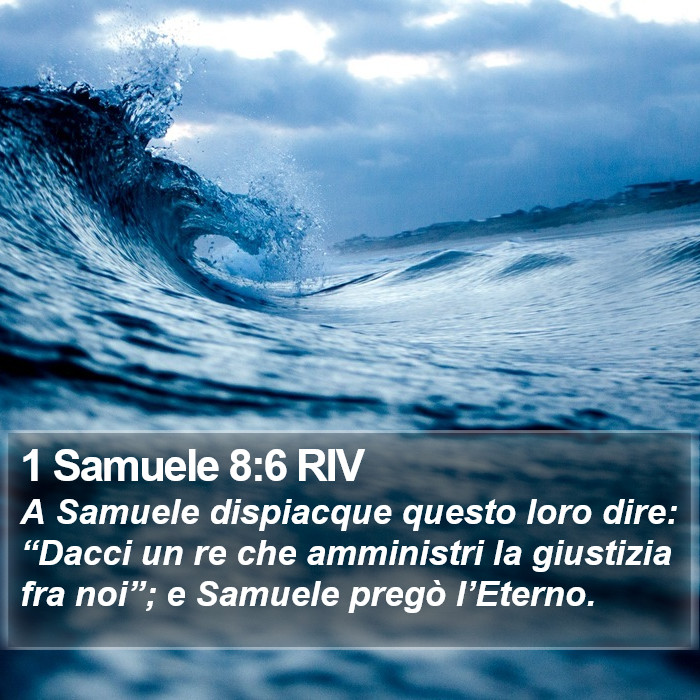 1 Samuele 8:6 RIV Bible Study