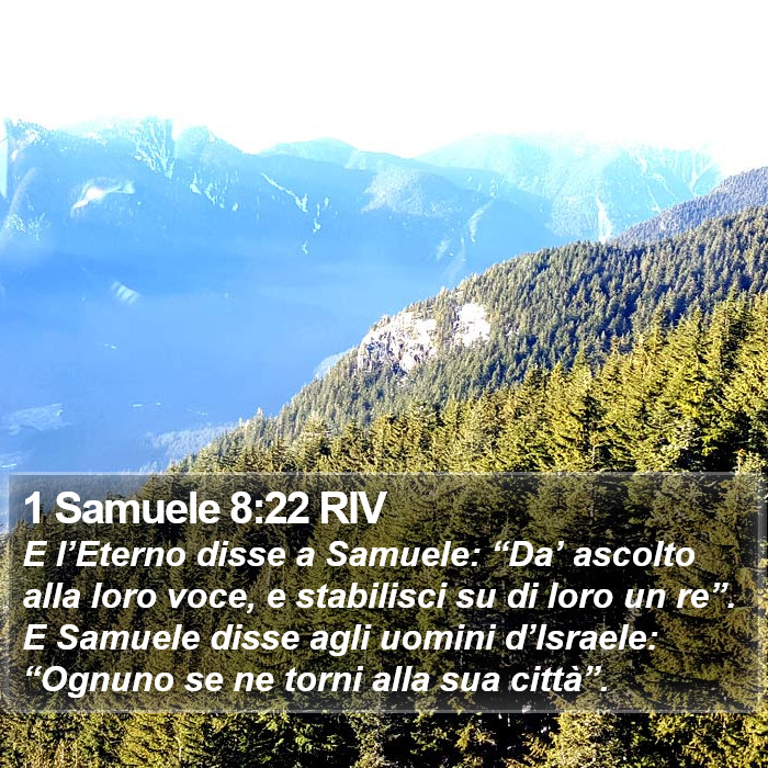 1 Samuele 8:22 RIV Bible Study