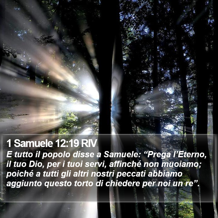 1 Samuele 12:19 RIV Bible Study