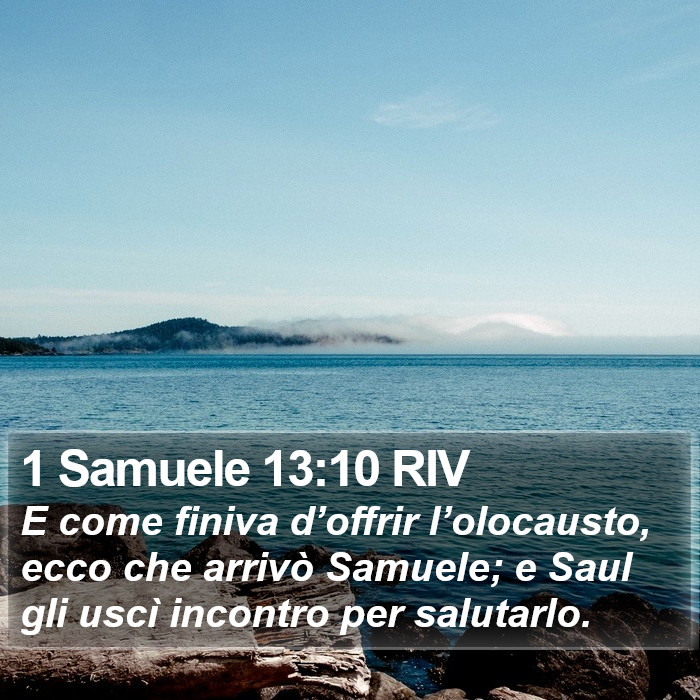 1 Samuele 13:10 RIV Bible Study