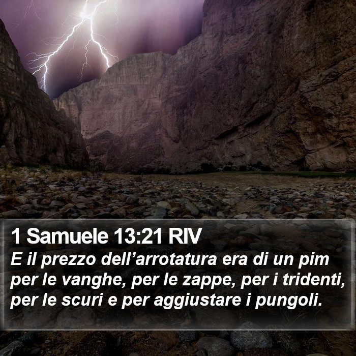 1 Samuele 13:21 RIV Bible Study