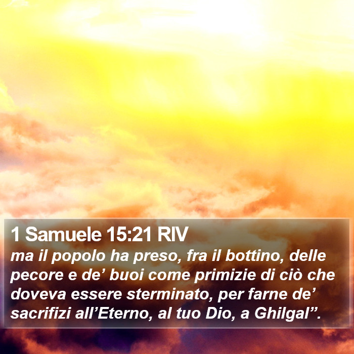 1 Samuele 15:21 RIV Bible Study