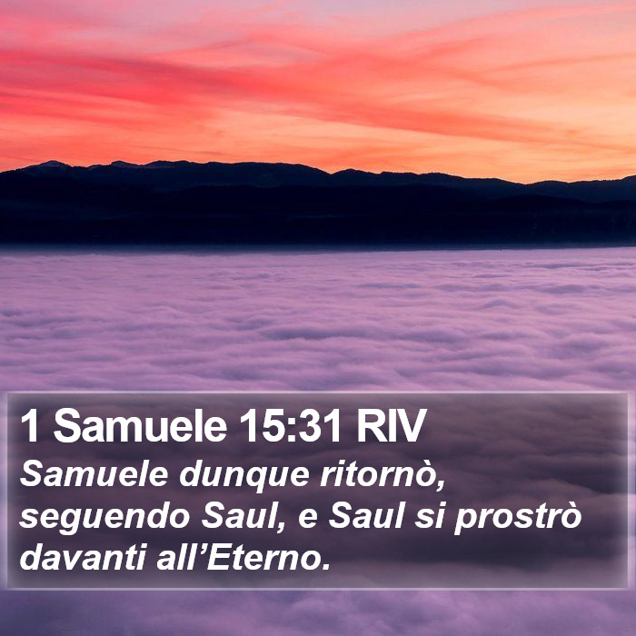 1 Samuele 15:31 RIV Bible Study