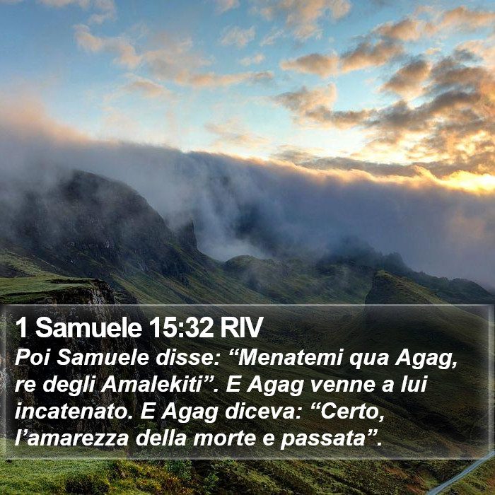 1 Samuele 15:32 RIV Bible Study