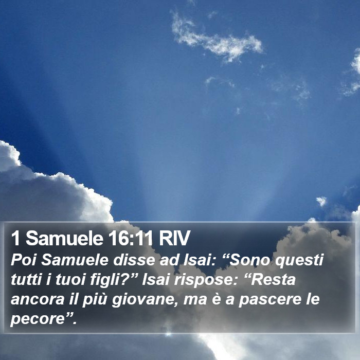 1 Samuele 16:11 RIV Bible Study