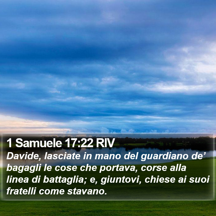 1 Samuele 17:22 RIV Bible Study