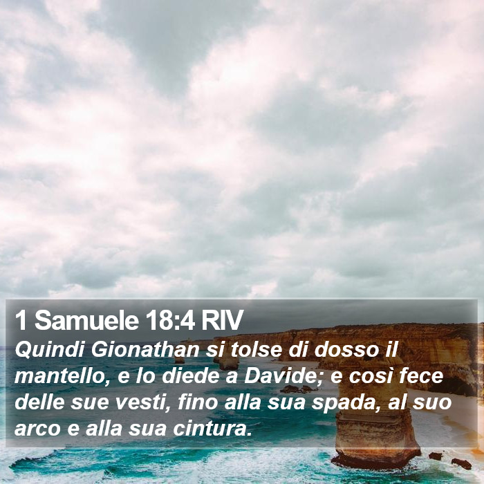 1 Samuele 18:4 RIV Bible Study