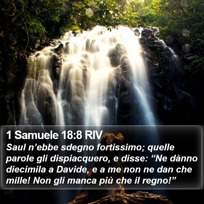 1 Samuele 18:8 RIV Bible Study