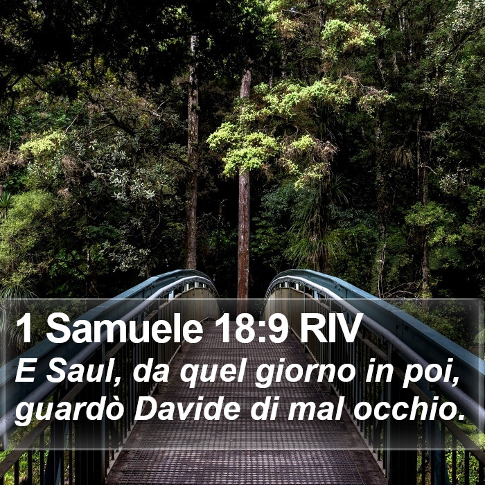 1 Samuele 18:9 RIV Bible Study