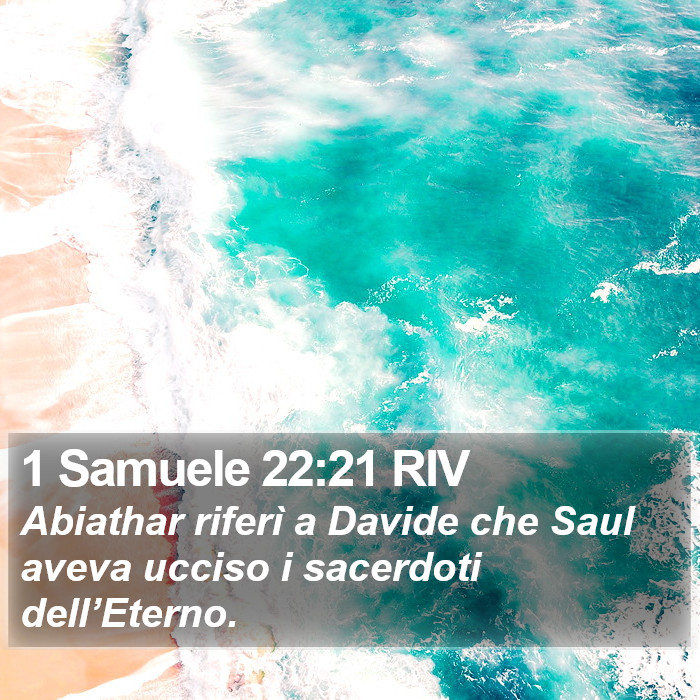 1 Samuele 22:21 RIV Bible Study