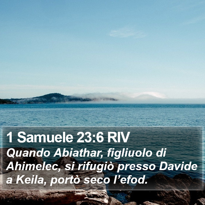 1 Samuele 23:6 RIV Bible Study