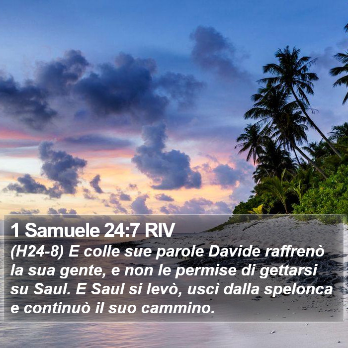 1 Samuele 24:7 RIV Bible Study