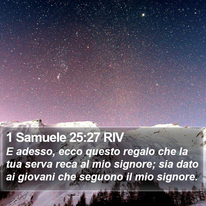 1 Samuele 25:27 RIV Bible Study