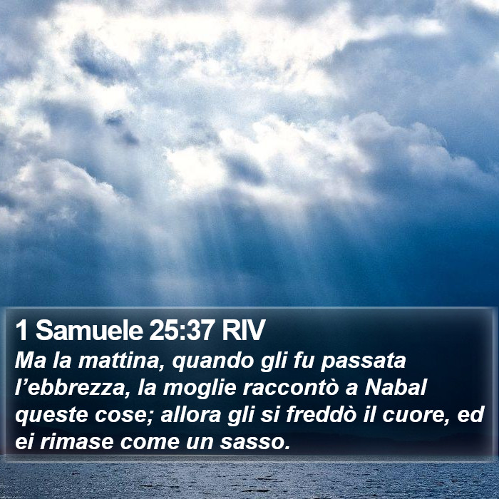 1 Samuele 25:37 RIV Bible Study