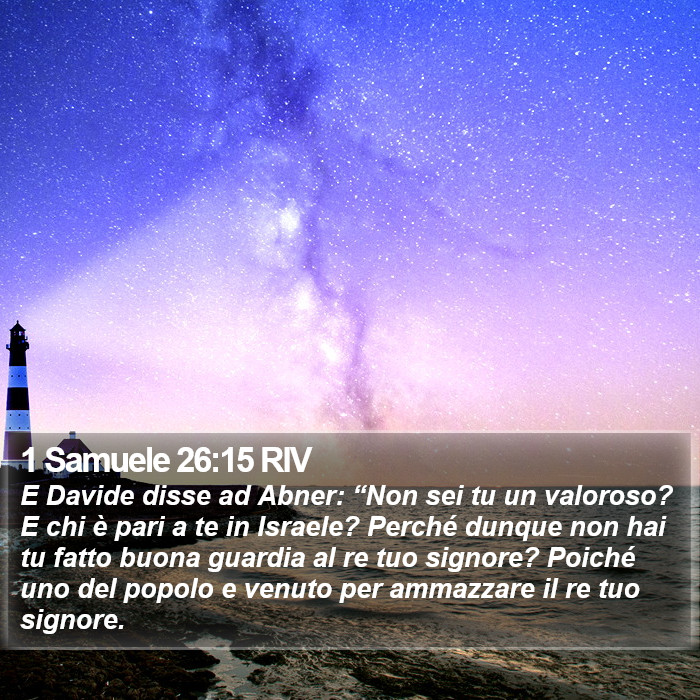 1 Samuele 26:15 RIV Bible Study