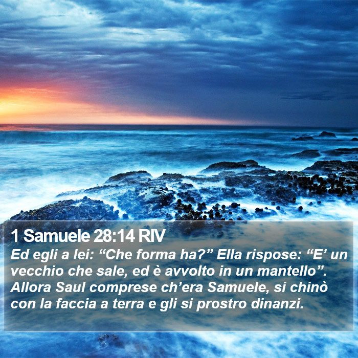 1 Samuele 28:14 RIV Bible Study