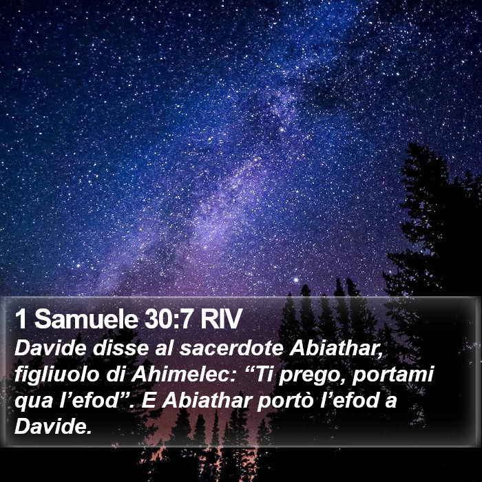 1 Samuele 30:7 RIV Bible Study