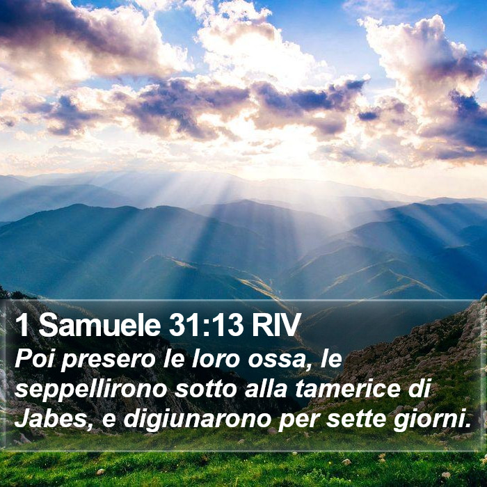 1 Samuele 31:13 RIV Bible Study