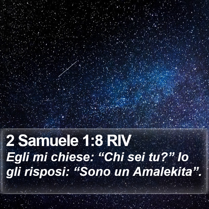 2 Samuele 1:8 RIV Bible Study