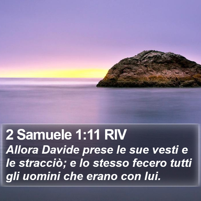 2 Samuele 1:11 RIV Bible Study