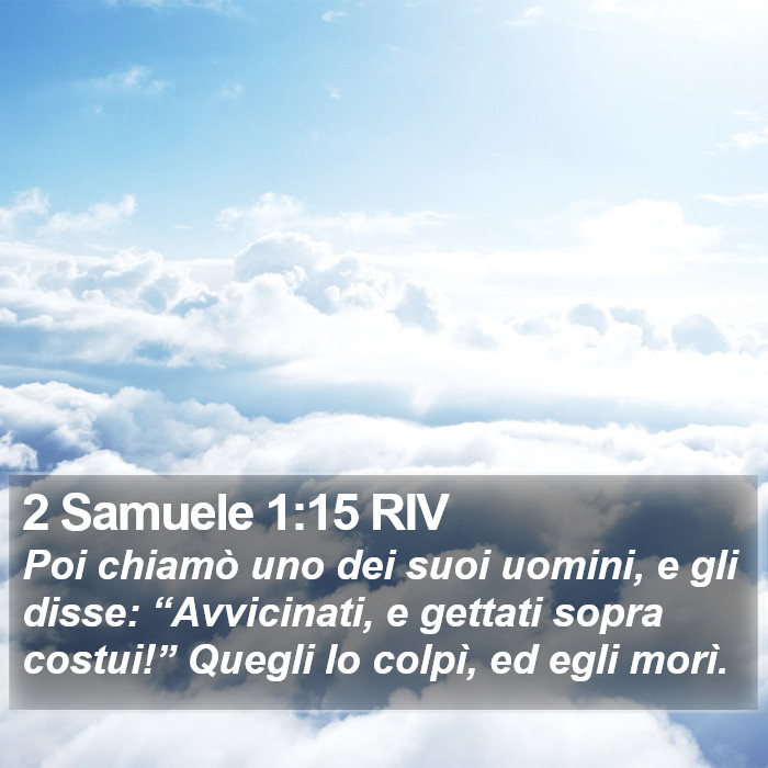 2 Samuele 1:15 RIV Bible Study