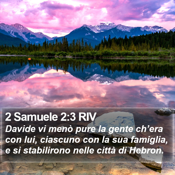 2 Samuele 2:3 RIV Bible Study