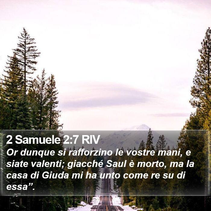 2 Samuele 2:7 RIV Bible Study