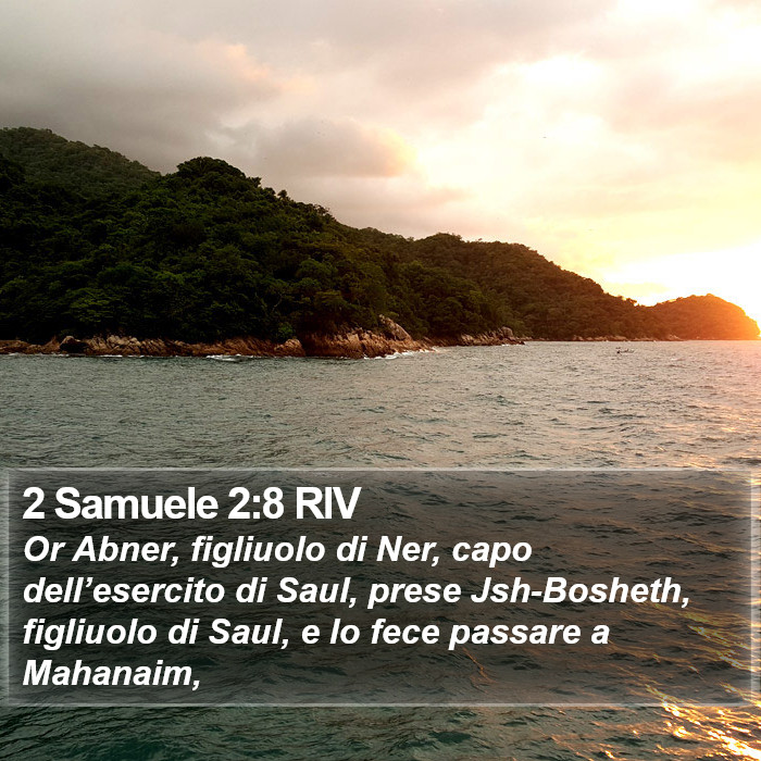 2 Samuele 2:8 RIV Bible Study