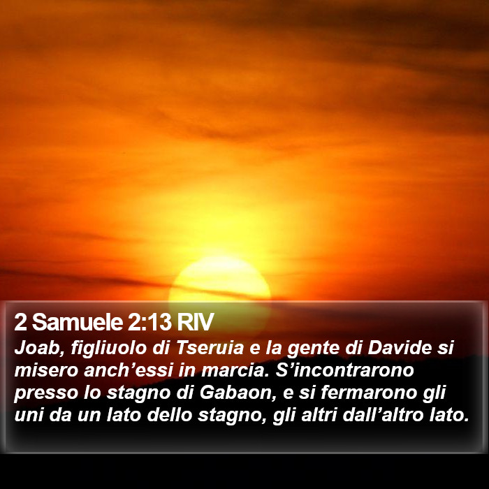 2 Samuele 2:13 RIV Bible Study