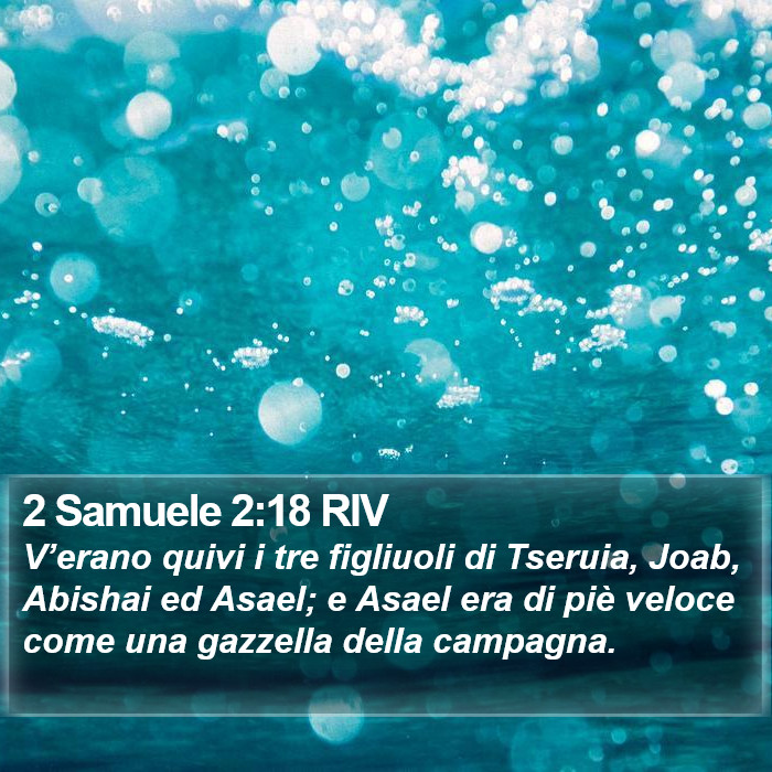 2 Samuele 2:18 RIV Bible Study