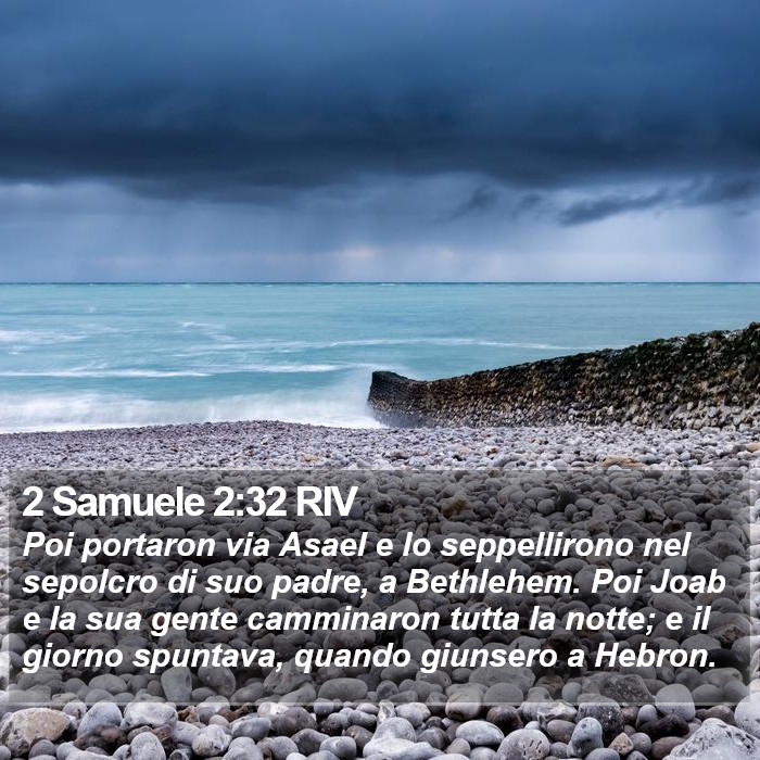 2 Samuele 2:32 RIV Bible Study