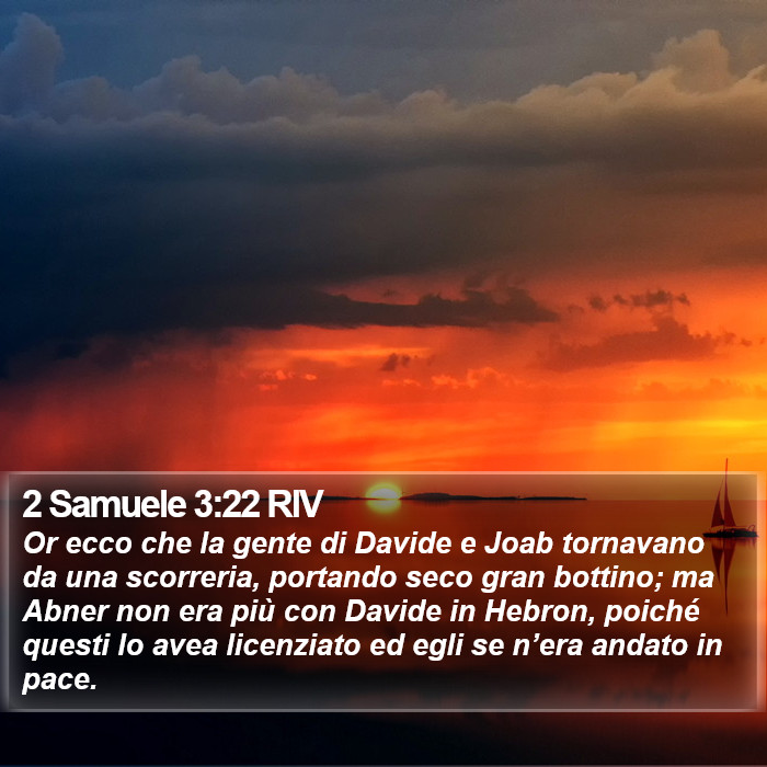 2 Samuele 3:22 RIV Bible Study